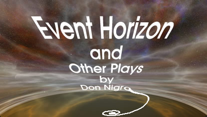 Event Horizon and Other Plays by Don Nigro