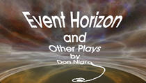 Event Horizon & Other Plays by Don Nigro